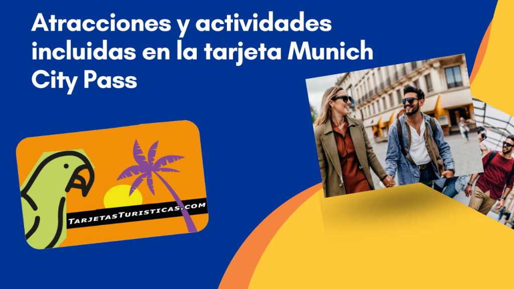 Atracciones y actividades incluidas en la tarjeta Munich City Pass