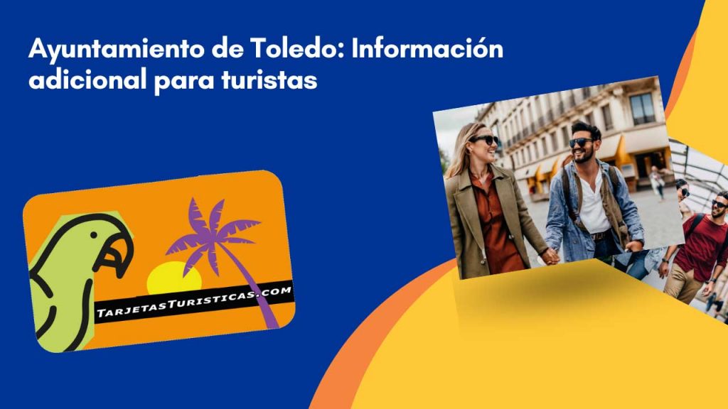 Ayuntamiento de Toledo información para turistas