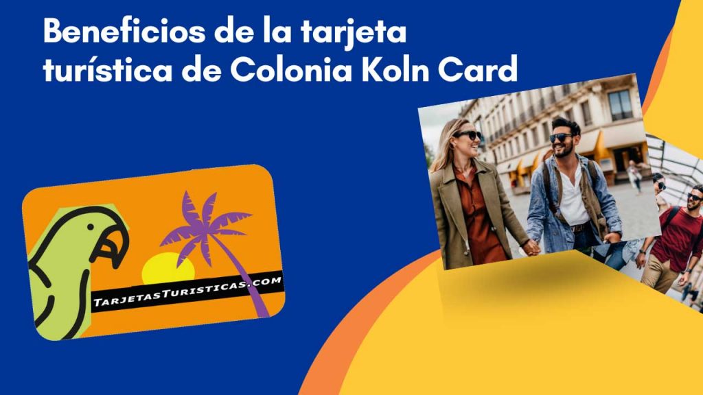 Beneficios de la tarjeta turística de Colonia Koln Card