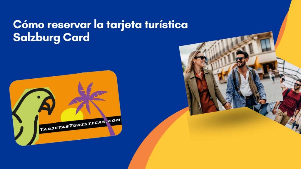 Cómo reservar la tarjeta turística Salzburg Card