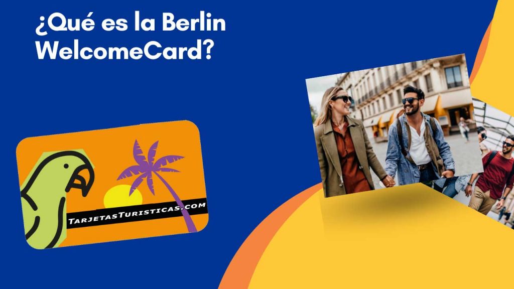 Qué es la Berlin WelcomeCard