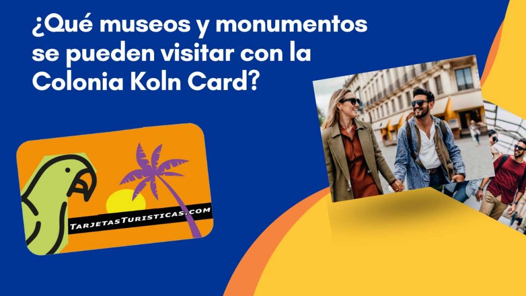 Qué museos y monumentos se pueden visitar con la Colonia Koln Card