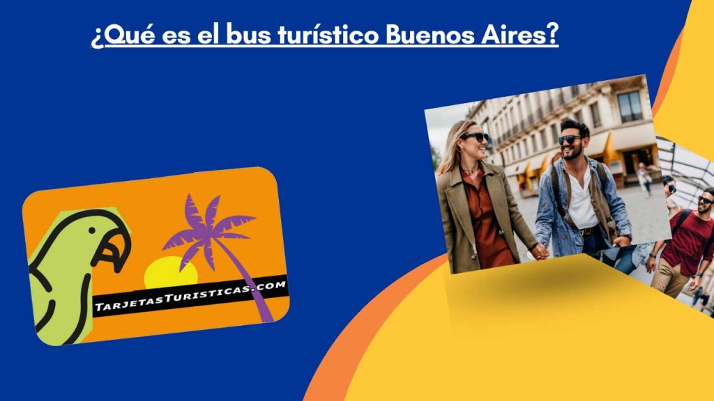 Qué es el bus turístico Buenos Aires